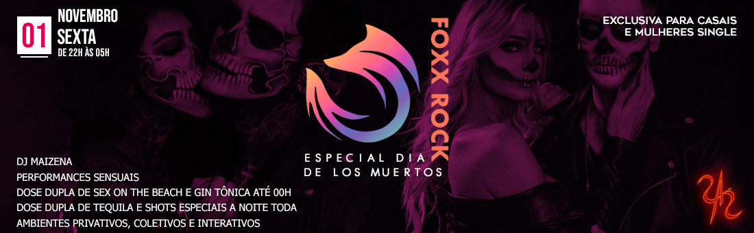 Foxx Rock Especial Dia de Los Muertos